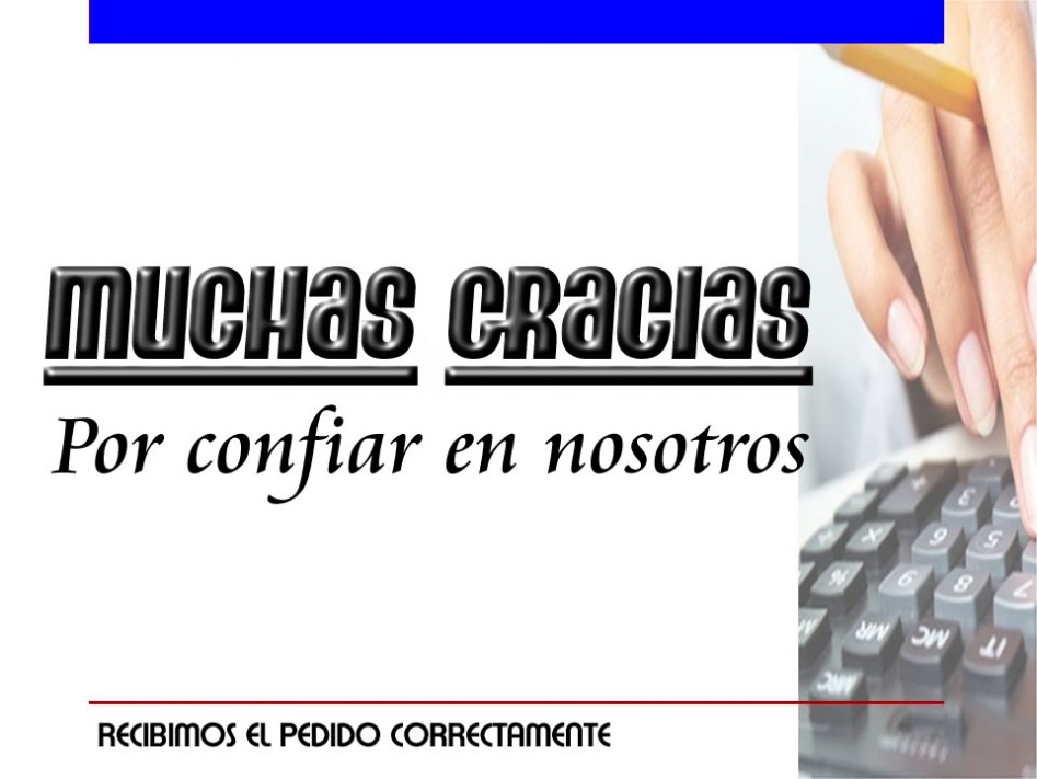 GRACIAS POR CONFIAR EN NOSOTROS